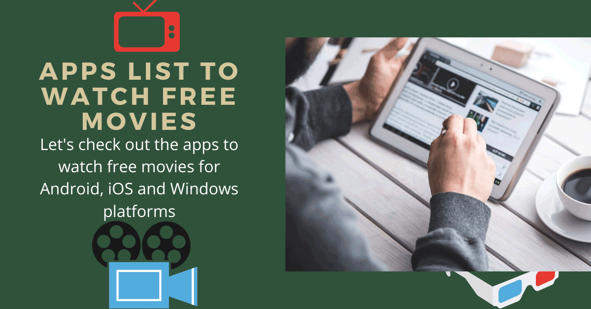 Apps To Watch Free Movies For Mobile in 2020